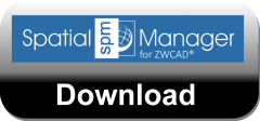 Download button Spatial Manager for zwcad